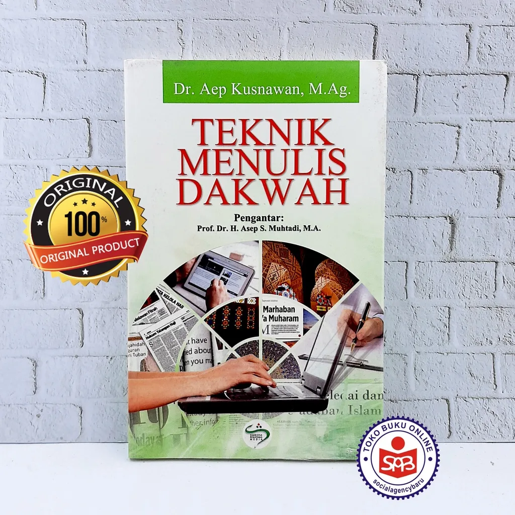 Teknik Menulis Dakwah - Aep Kusnawan