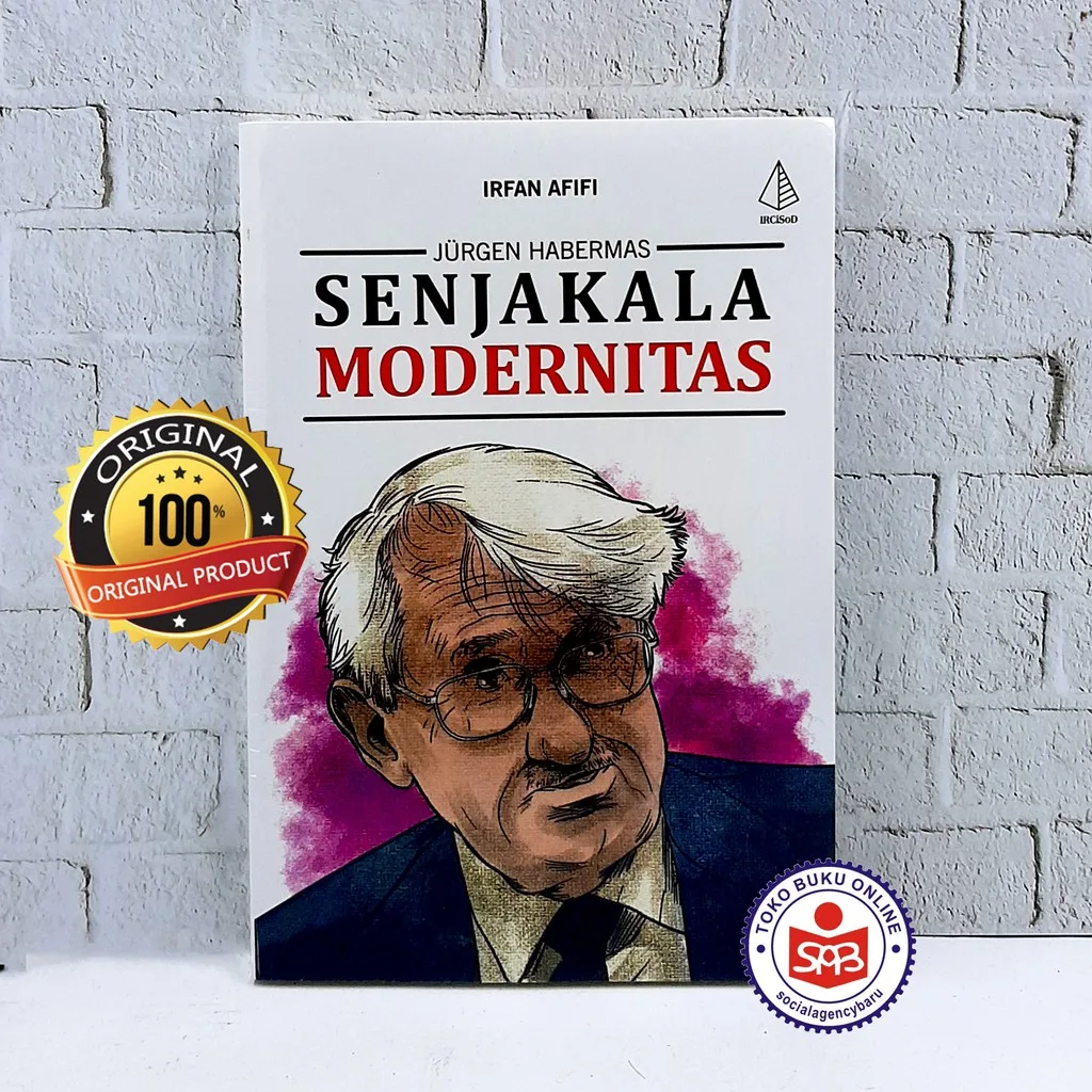 Jurgen Harbermas Senjakala Modernitas - Irfan Afifi
