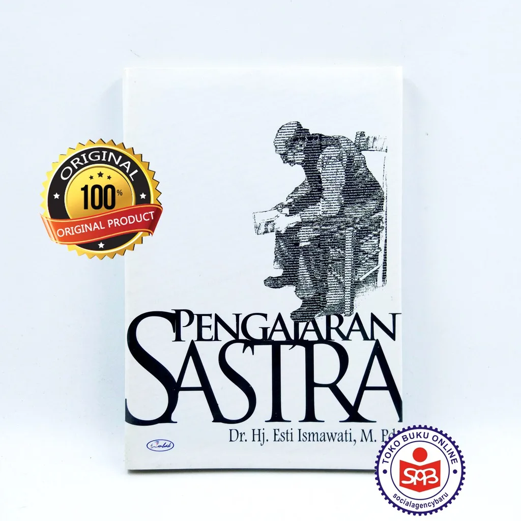 Pengajaran Sastra - Esti Ismawati