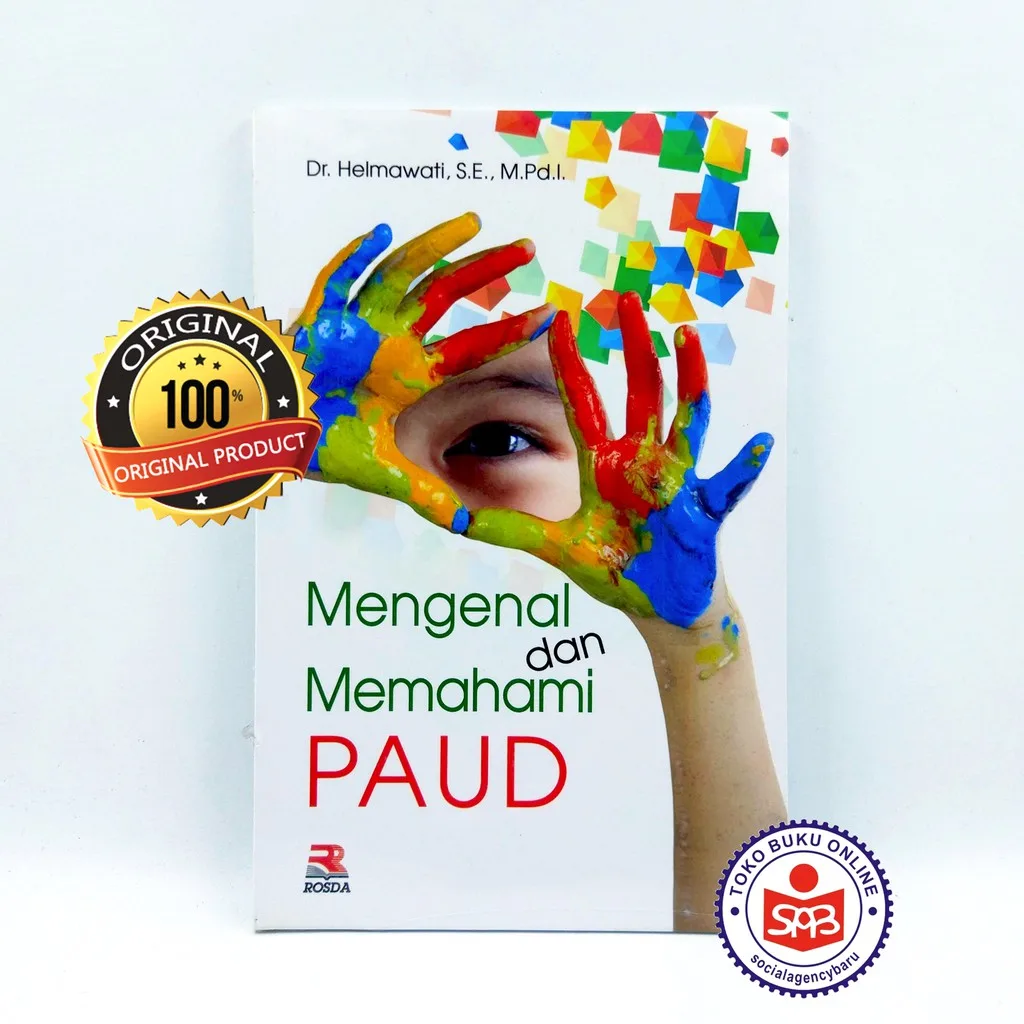 Mengenal Dan Memahami PAUD - Helmawati