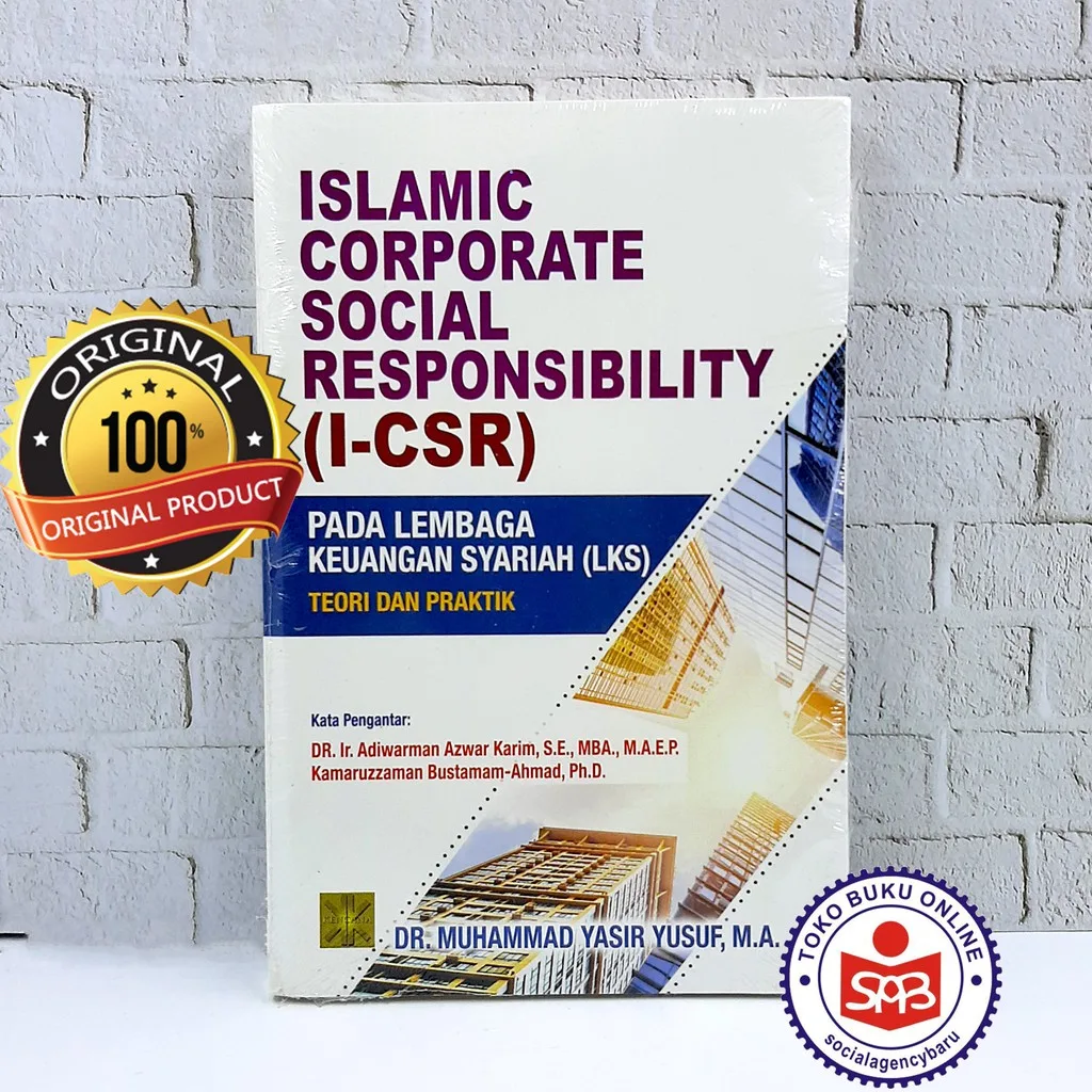 Islamic Corporate Social Responsibility I-CSR - Muhammad Yasir Yusuf