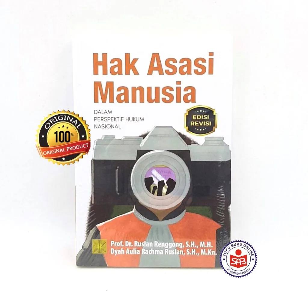 Hak Asasi Manusia dalam Perspektif Hukum Nasional EDISI REVISI - Ruslan Renggong