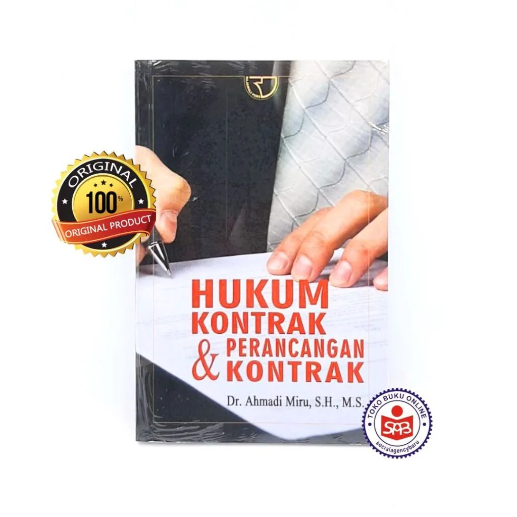 Hukum Kontrak dan Perancangan Kontrak - Ahmadi Miru