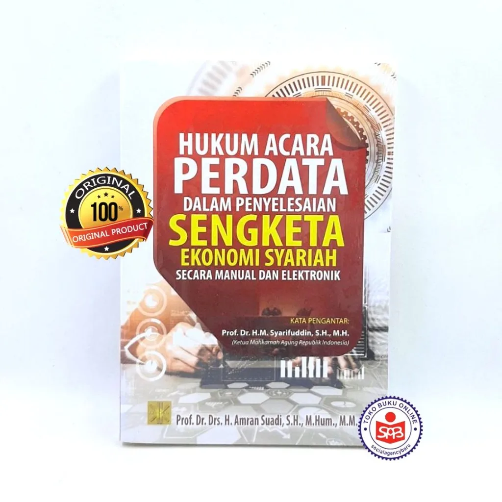 Hukum Acara Perdata Dalam Penyelesaian Sengketa Ekonomi Syariah - Amran Suadi