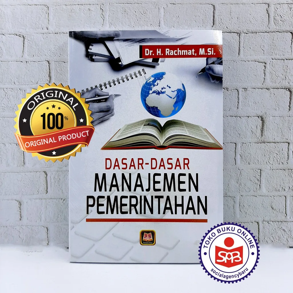 Dasar Dasar Manajemen Pemerintahan - Rachmat