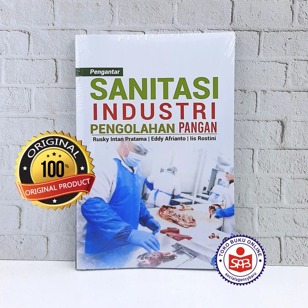 Pengantar Sanitasi Industri Pengolahan Pangan - Rusky Intan Pratama