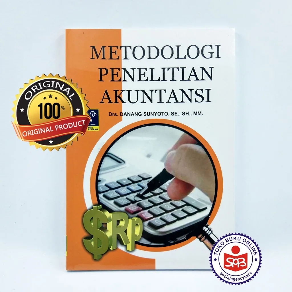 Metodologi penelitian Akuntansi - Danang Sunyoto