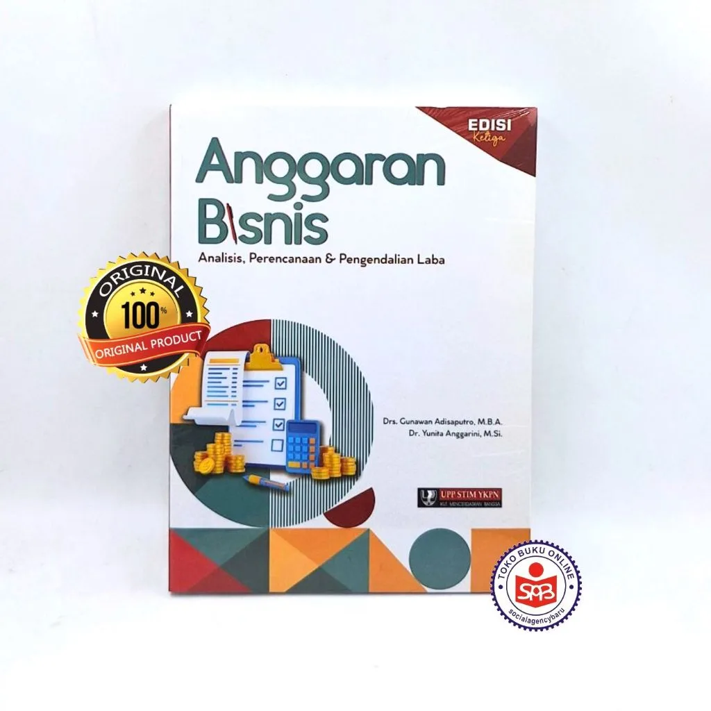 Anggaran Bisnis Analisis Perencanaan dan Pengendalian Laba EDISI KETIGA - Gunawan Adisaputro