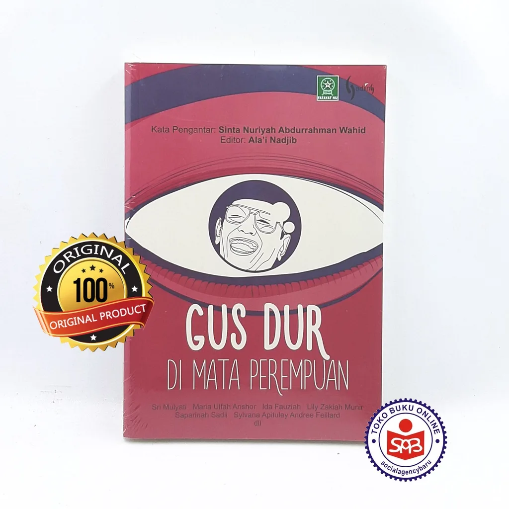 Gus Dur di Mata Perempuan - Sri Mulyati