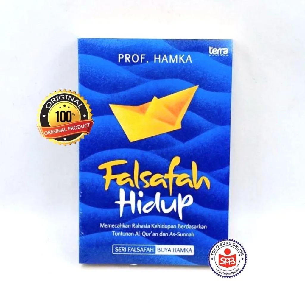 Falsafah Hidup Memecahkan Rahasia Kehidupan - Hamka