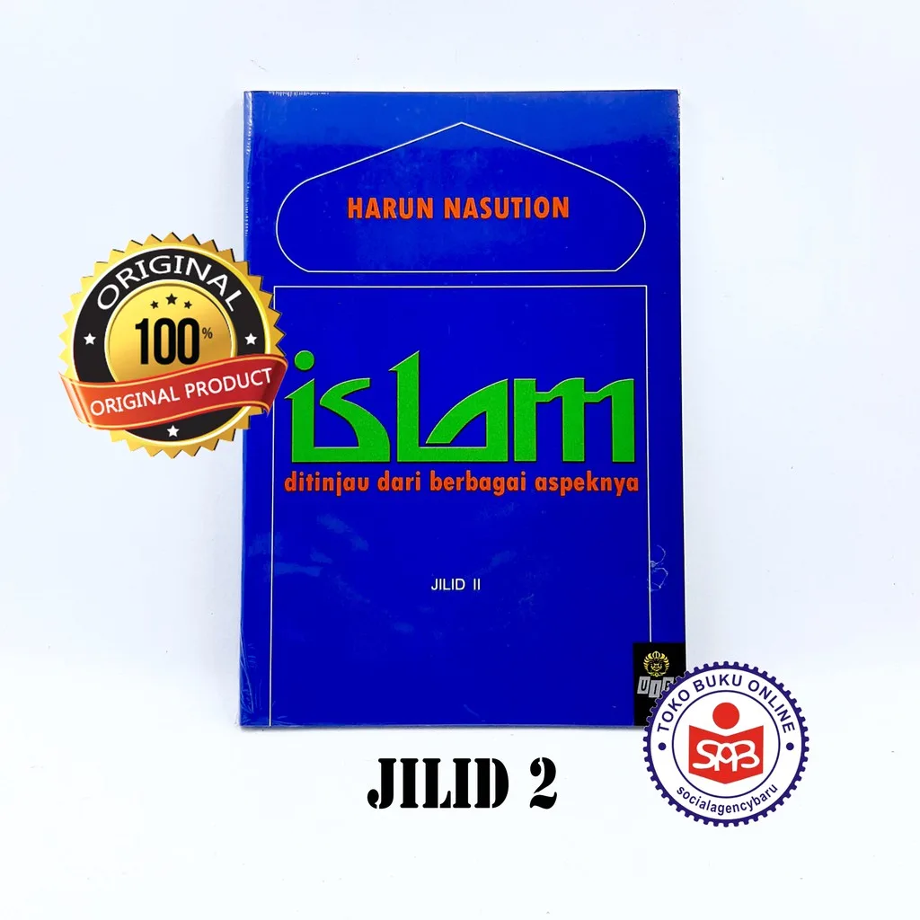 Islam Ditinjau Dari Berbagai Aspeknya Jilid 2 - Harun Nasution