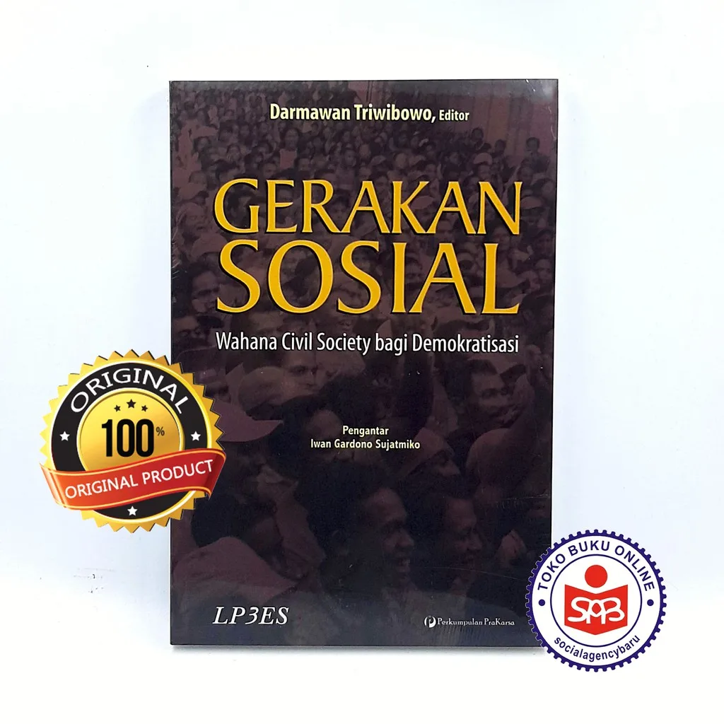 Gerakan Sosial Wahana Civil Society Bagi Demokratisasi - Dermawan Triwibowo