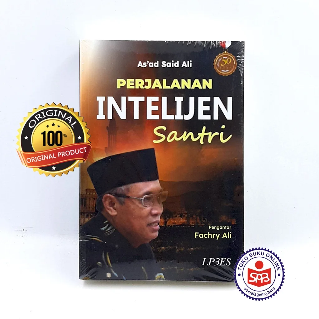 Perjalanan Intelijen Santri - Asad Said Ali