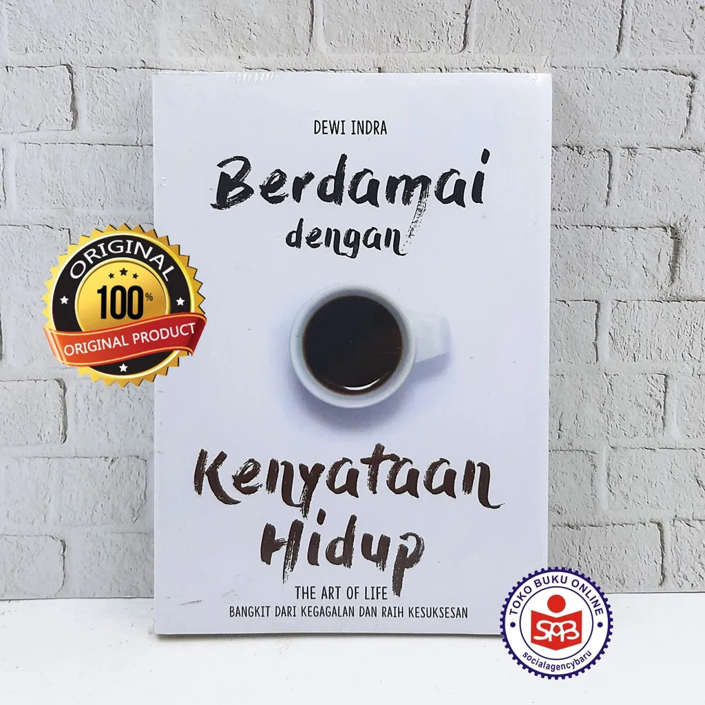 Berdamai dengan Kenyataan Hidup - Dewi Indra