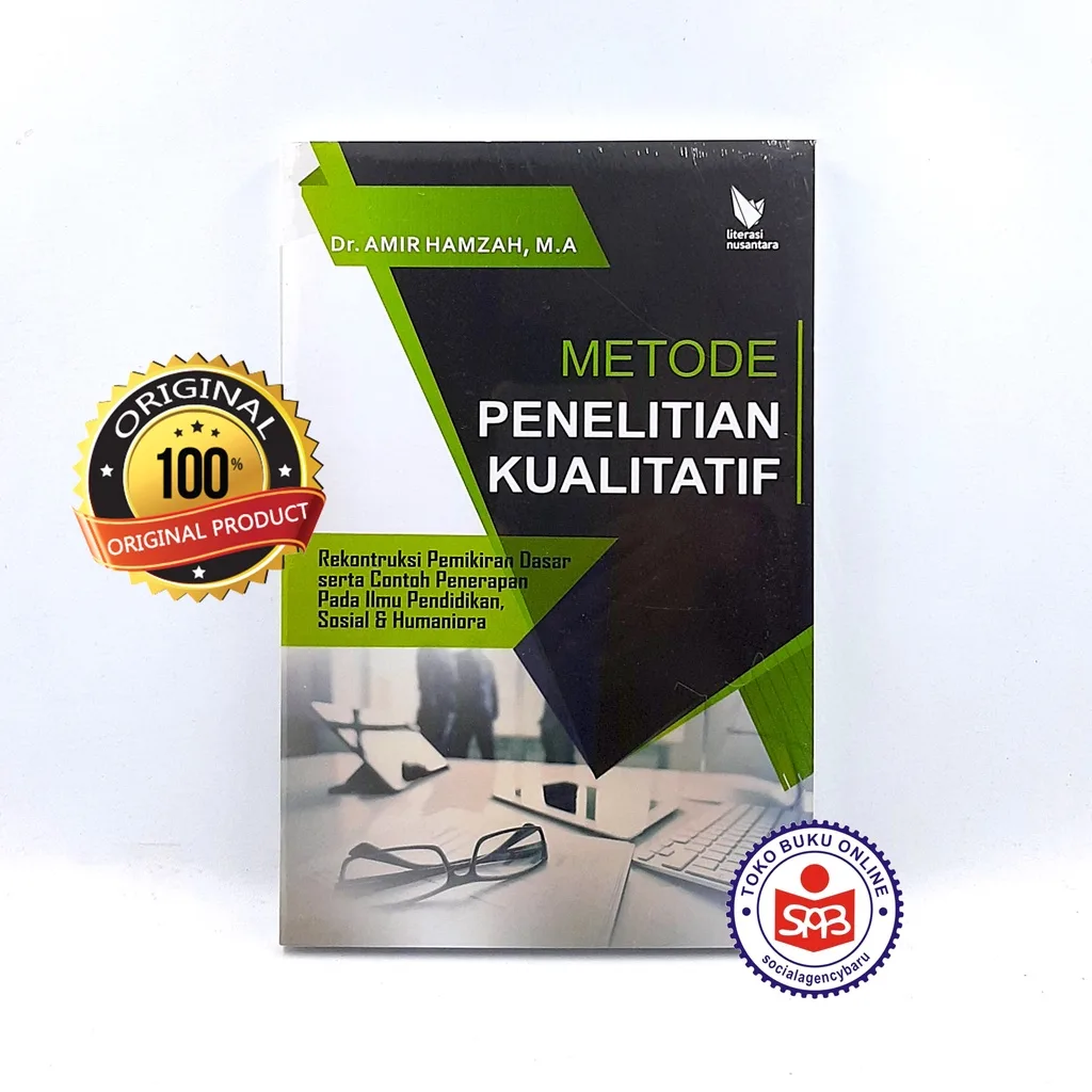 Metode Penelitian Kualitatif - Amir Hamzah