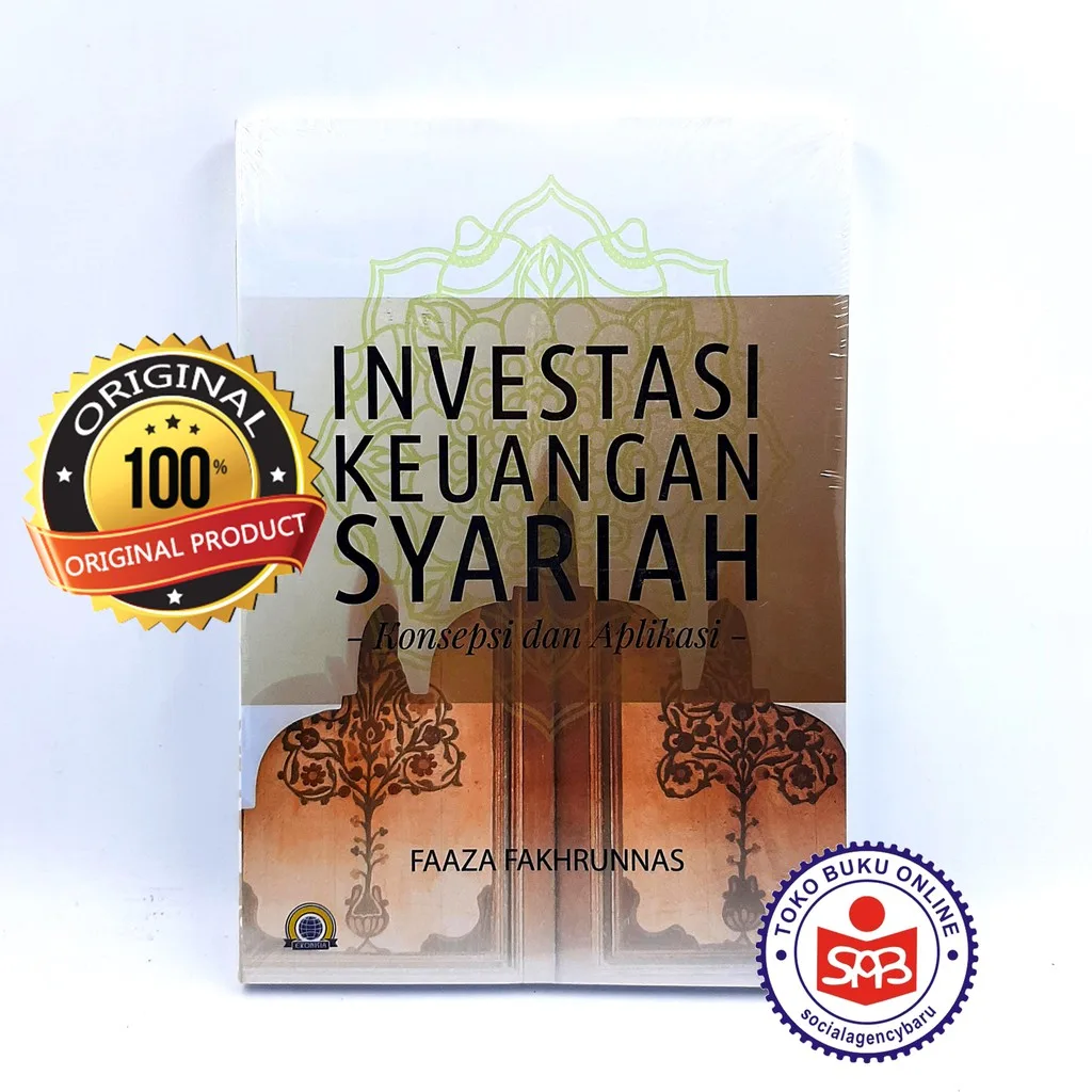 Investasi Keuangan Syariah Konsep Dan Aplikasi - Faaza Fakhrunnas