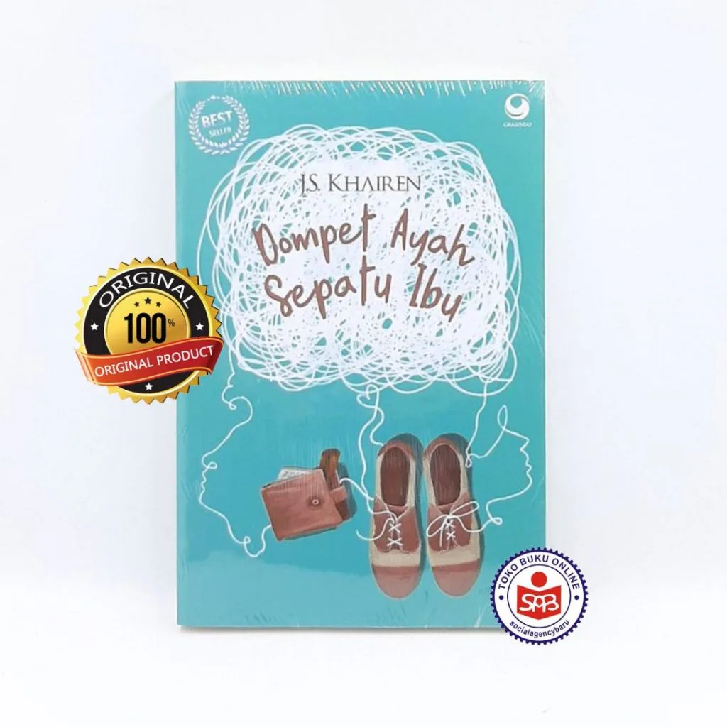 Dompet Ayah Sepatu Ibu - J.S. Khairen