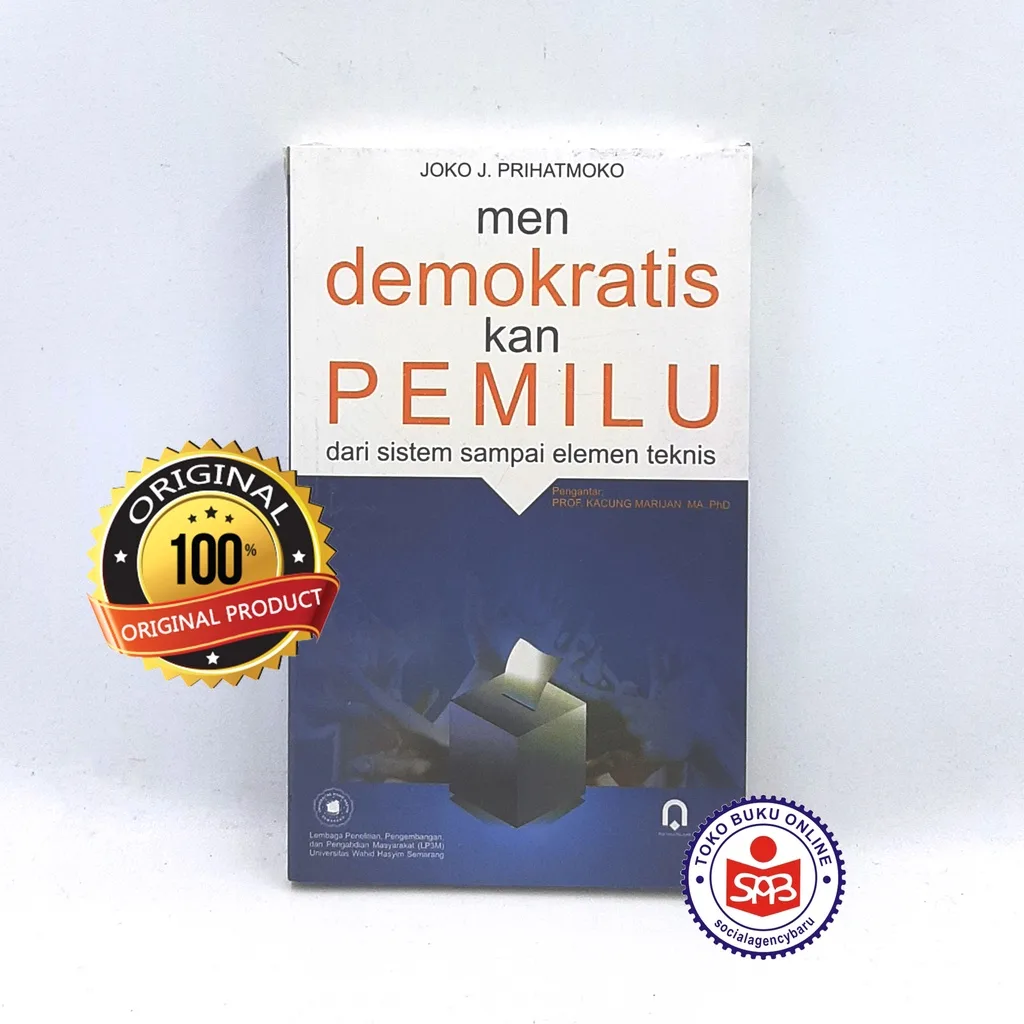 Mendemokratiskan Pemilu - Joko J. Prihatmoko