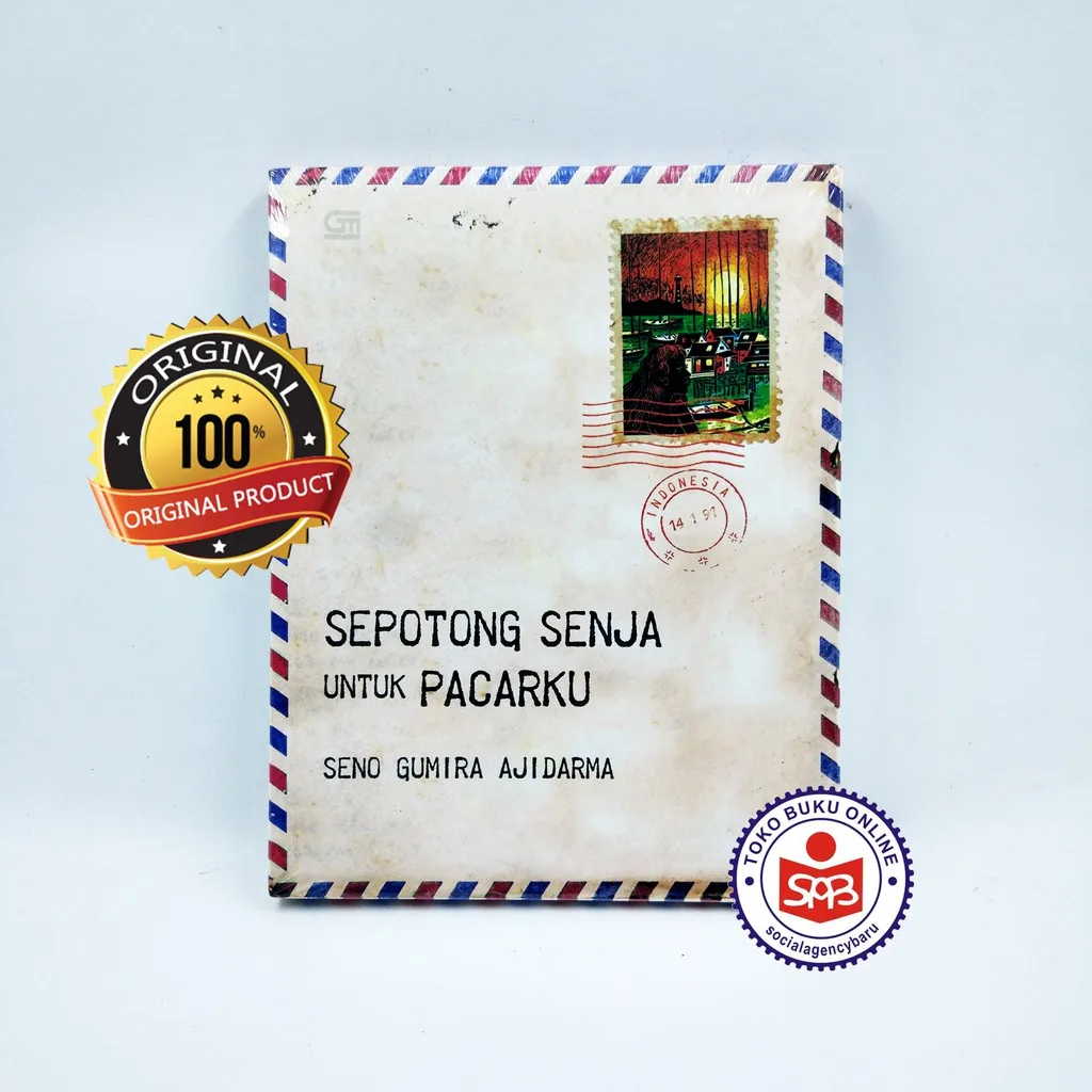 Sepotong Senja Untuk Pacarku - Seno Gumira Ajidarma