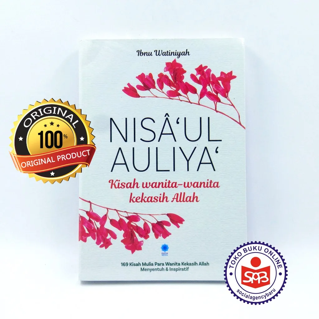 Nisaul Auliya Kisah Wanita Wanita Kekasih Allah - Ibnu Wanitiyah