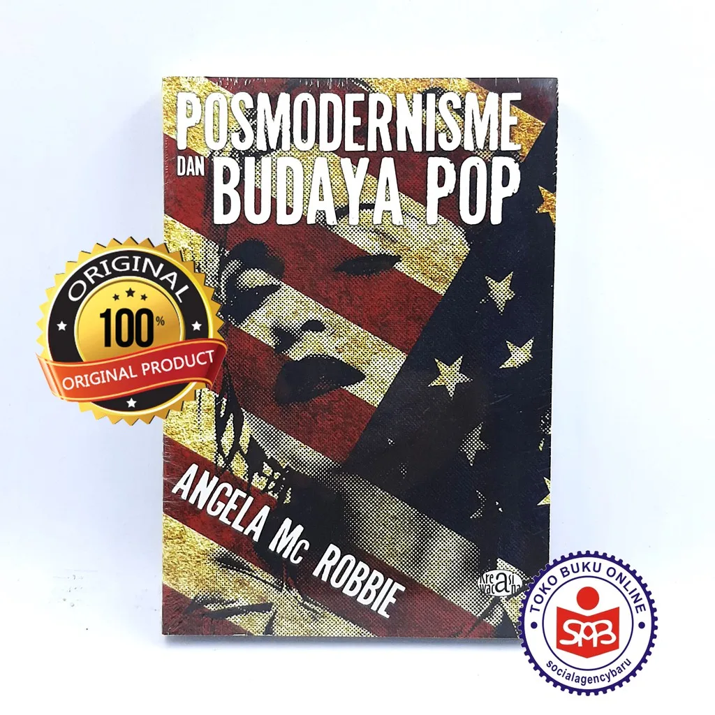 Posmodernisme Dan Budaya Pop - Angela Mc Robbie