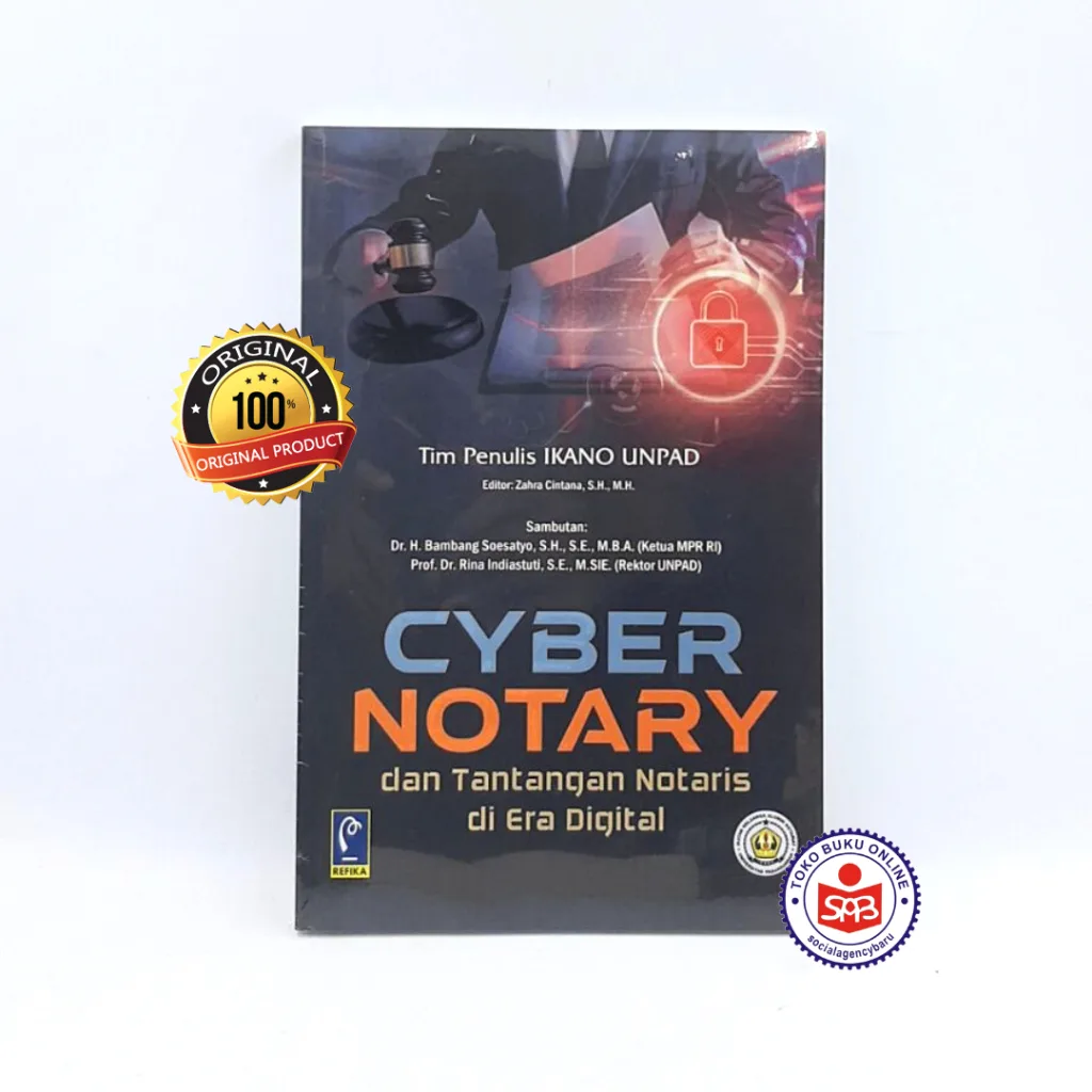 Cyber Notary dan Tantangan Notaris di Era Digital - Tim Penulis IKANO UNPAD