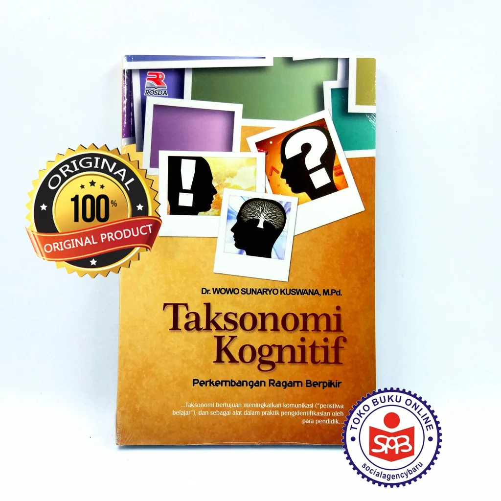 Taksonomi Kognitif Perkembangan Ragam Berpikir - Wowo Sunaryo Kuswana