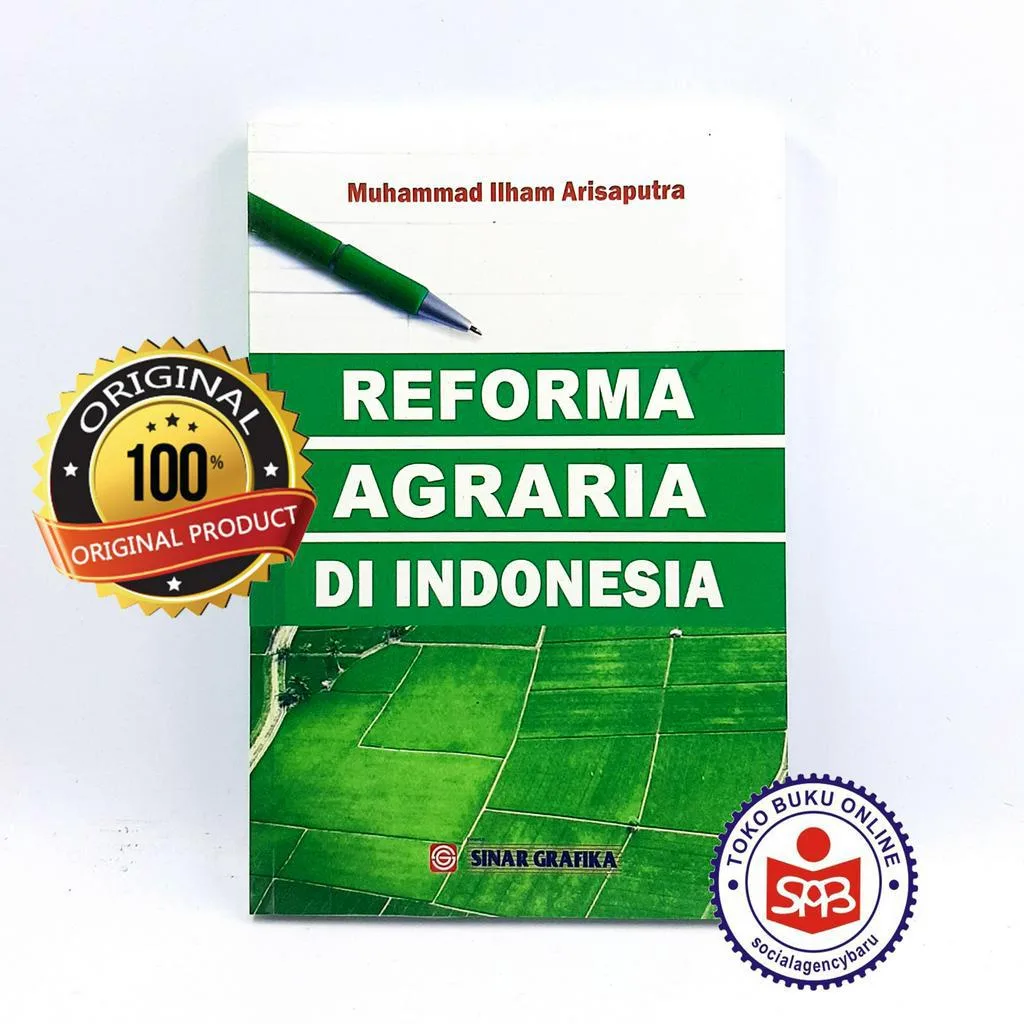 Reforma Agraria di Indonesia - Muhammad Ilham Arisaputra