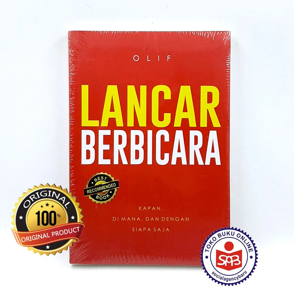 Lancar Berbicara Kapan Di Mana dan Dengan Siapa Saja - Olif