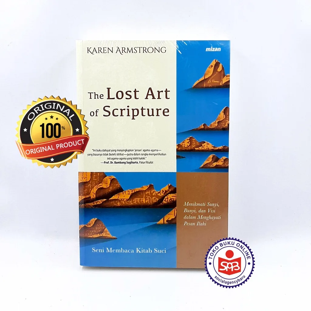 The Lost Art of Scripture - Karen Armstrong