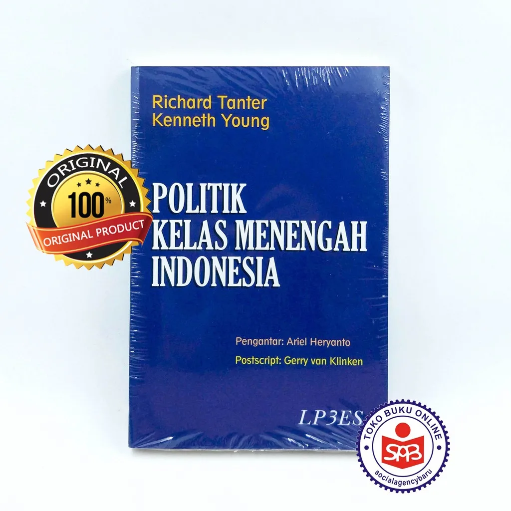 Politik Kelas Menengah Indonesia - Richard Tanter