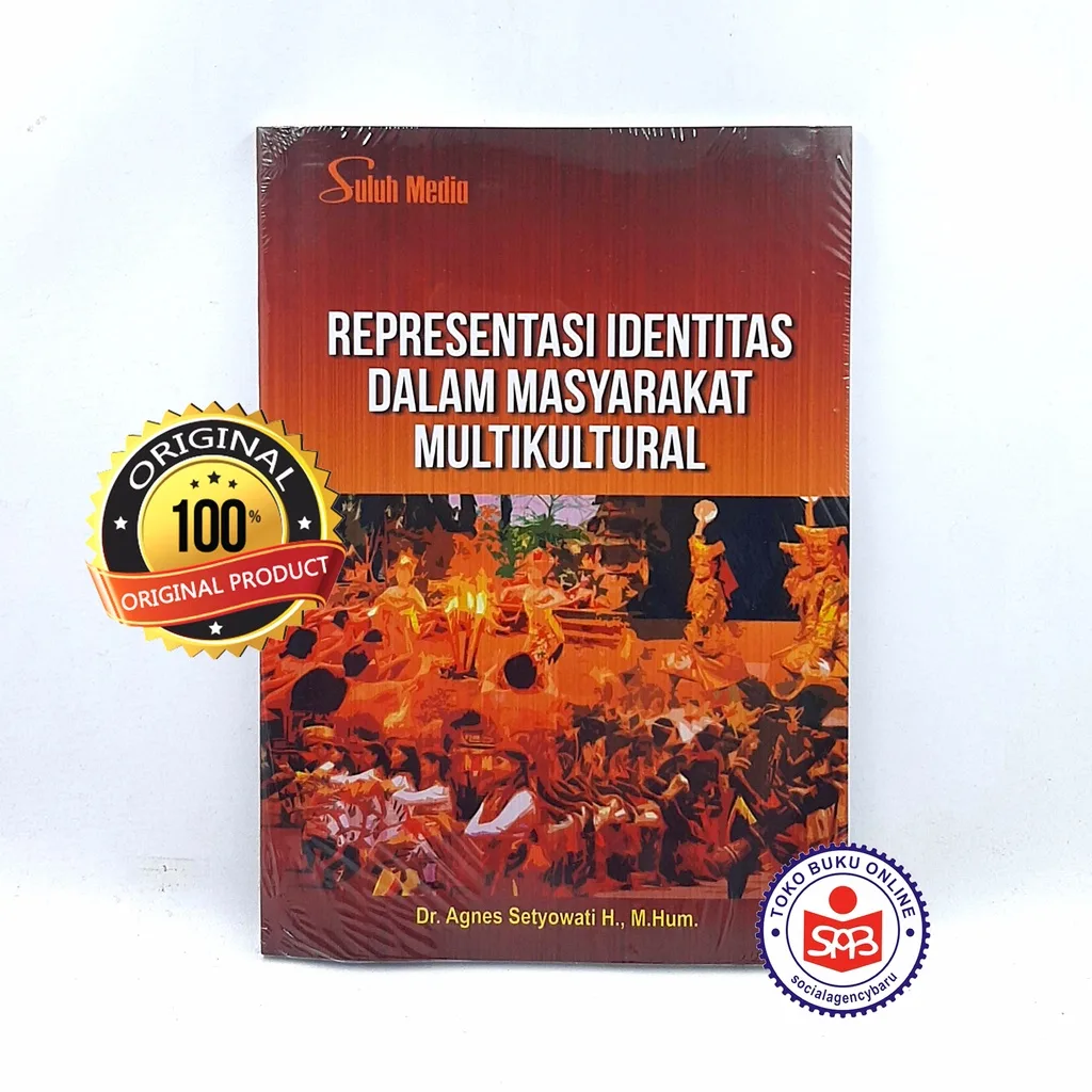 Representasi Identitas dalam Masyarakat Multikultural - Agnes Setyowati