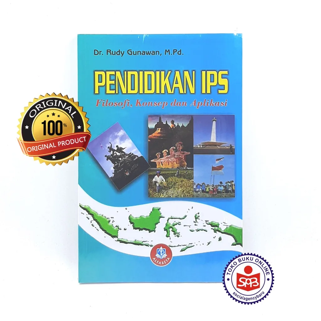 Pendidikan IPS Filosofi Konsep dan Aplikasi - Rudy Gunawan
