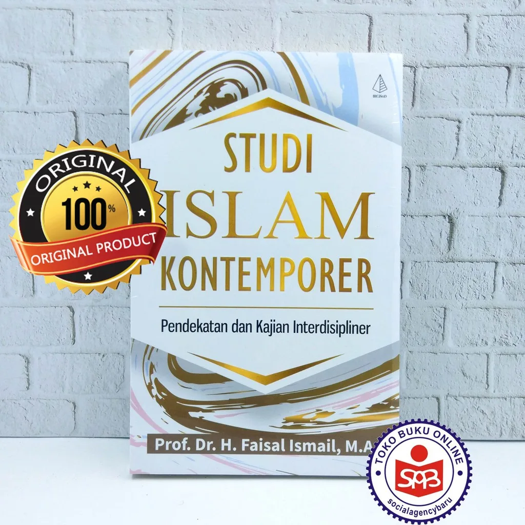 Studi Islam Kontemporer - Faisal Ismail