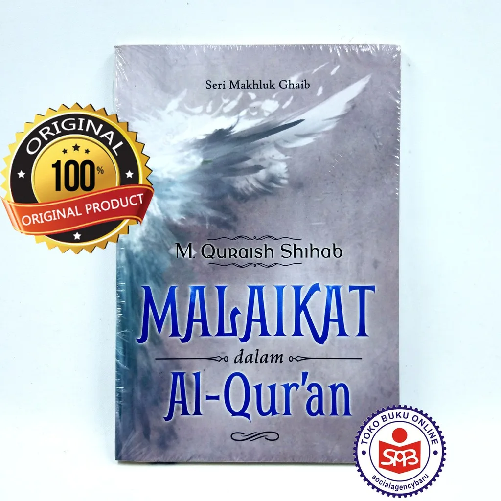 Malaikat dalam Al Quran - Quraish Shihab