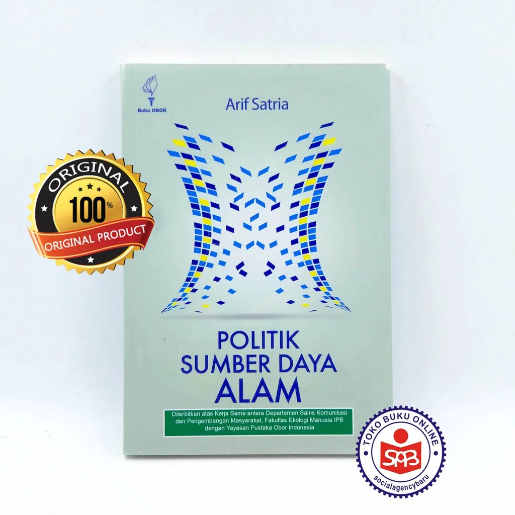 Politik Sumber Daya Alam - Arif Satria
