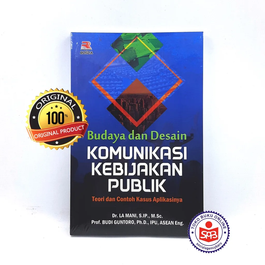 Budaya dan Desain Komunikasi Kebijakan Publik - La Mani