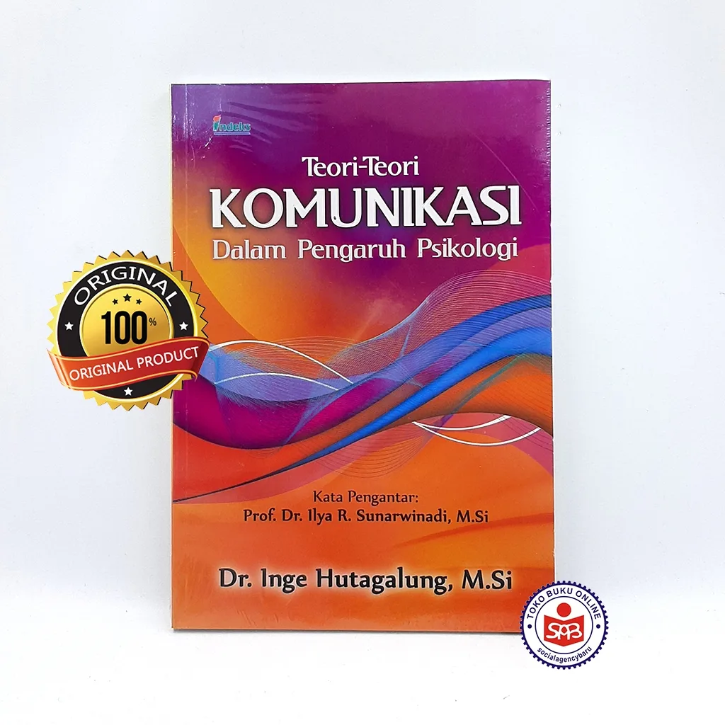 Teori Teori Komunikasi Dalam Pengaruh Psikologi - Inge Hutagalung