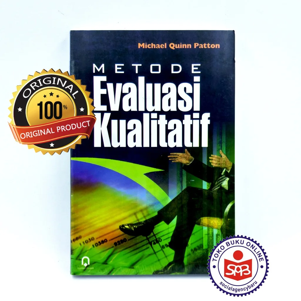 Metode Evaluasi Kualitatif - Michael Quinn Patton (Original)