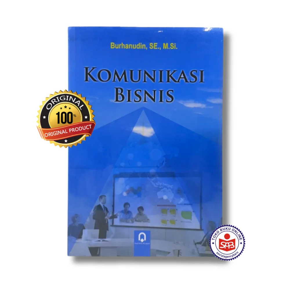 Komunikasi Bisnis - Burhanudin