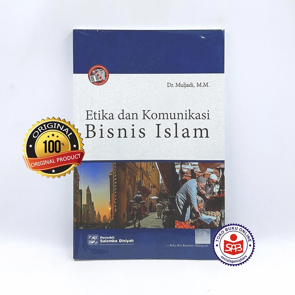 Etika dan Komunikasi Bisnis Islam - Muljadi