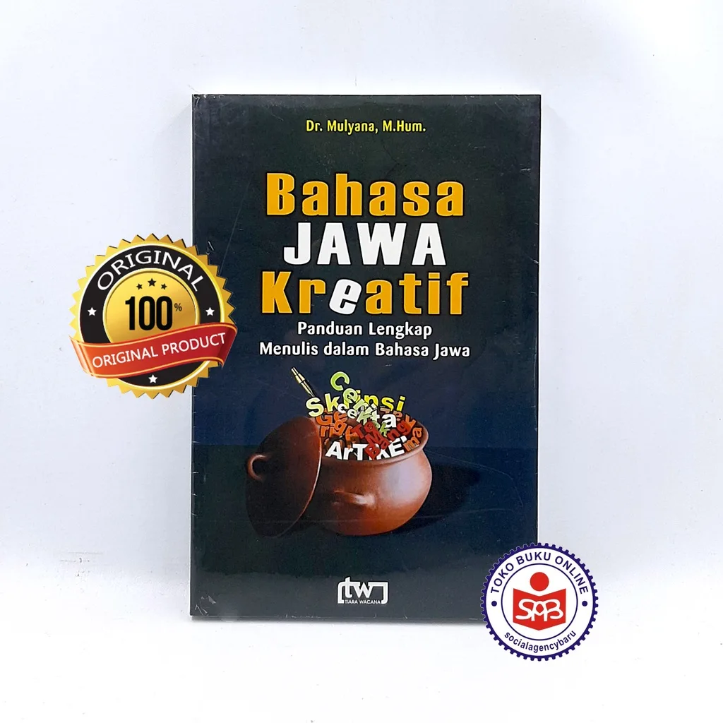 Bahasa Jawa Kreatif Panduan Lengkap - Mulyana