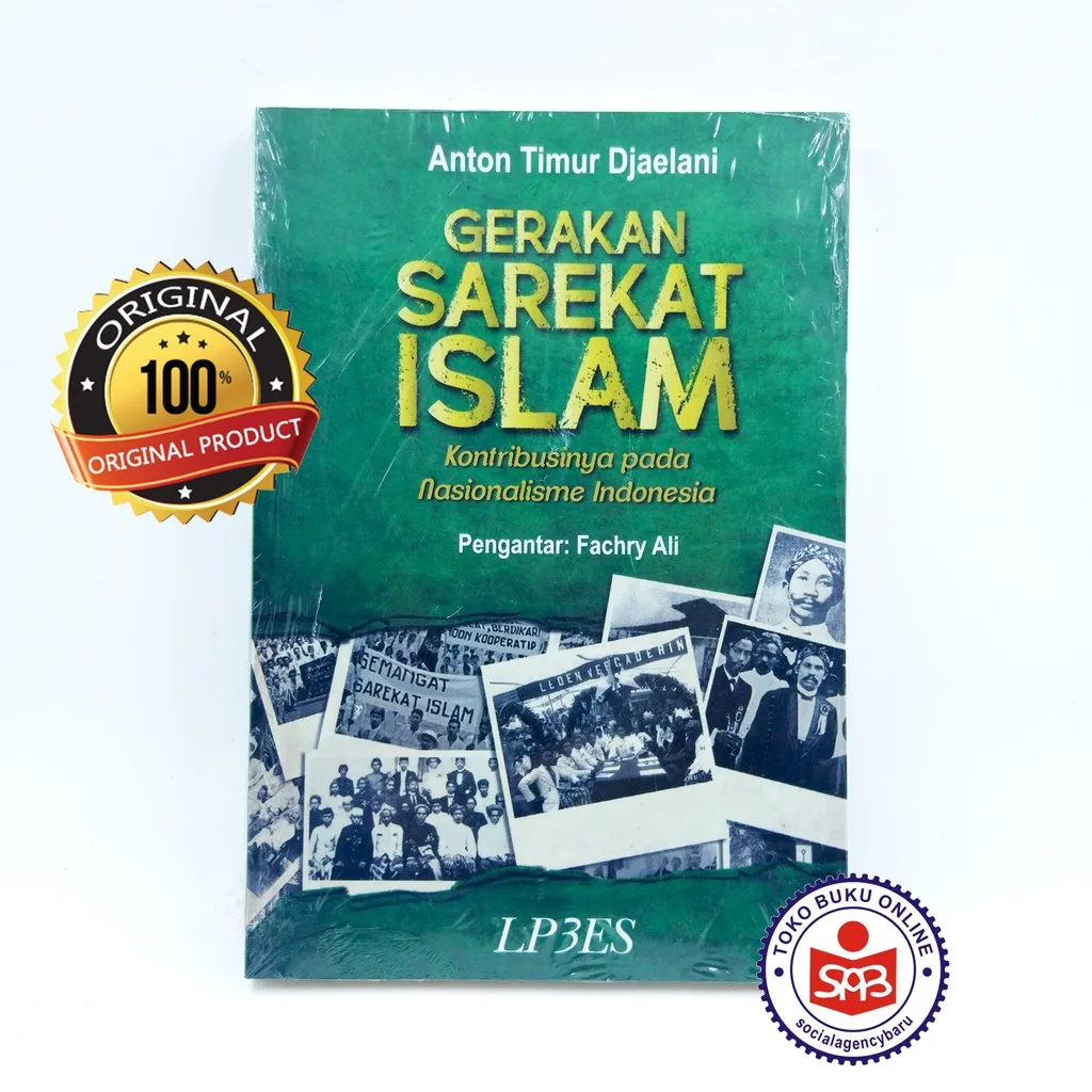 Gerakan Sarekat Islam - Anton Timur