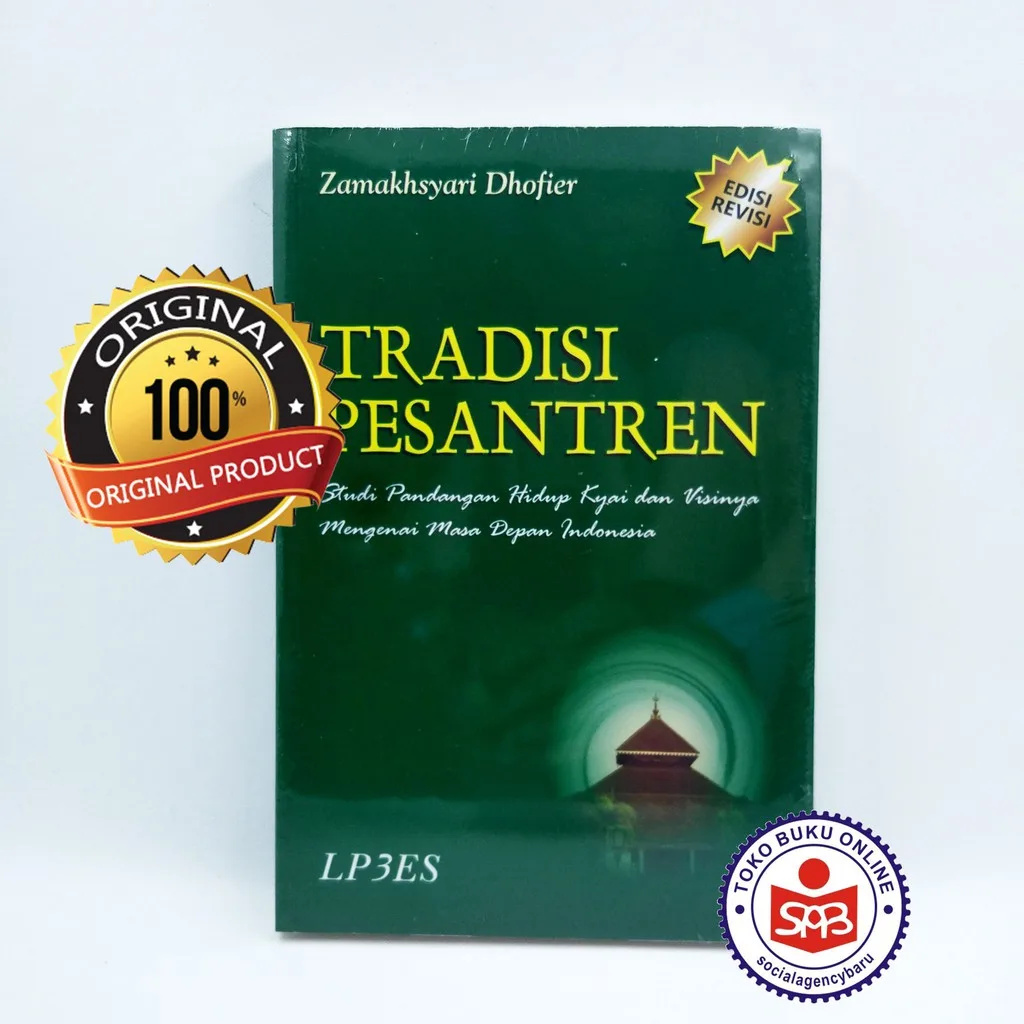 Tradisi Pesantren Kyai Zamakhsyari Dhofier