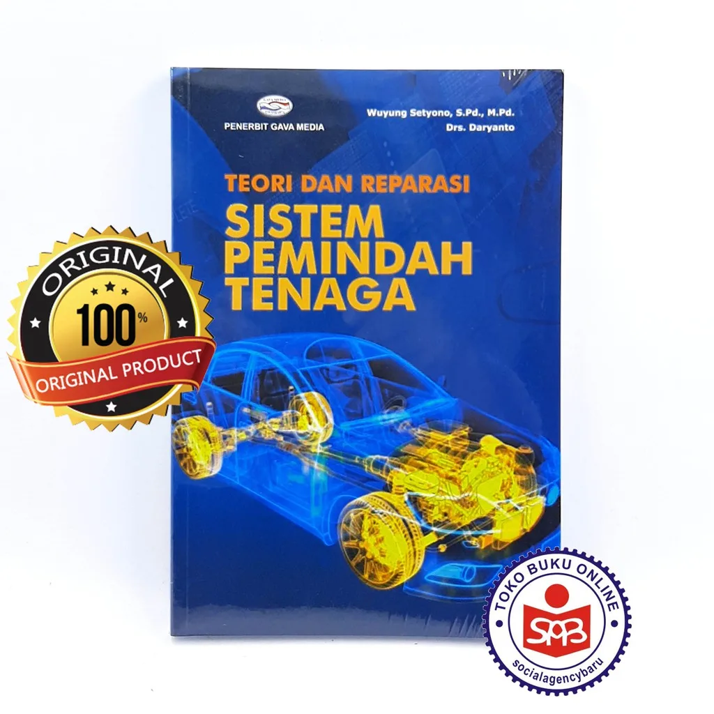 Teori dan Reparasi Sistem Pemindah Tenaga - Wuyung Setyono