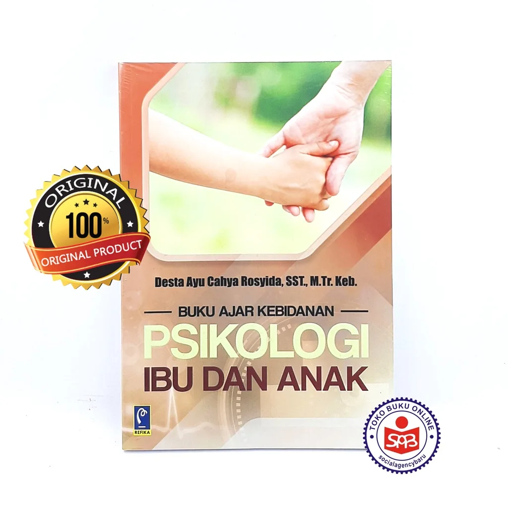 Buku Ajar Kebidanan Psikologi Ibu dan Anak - Desta Ayu Cahya Rosyida