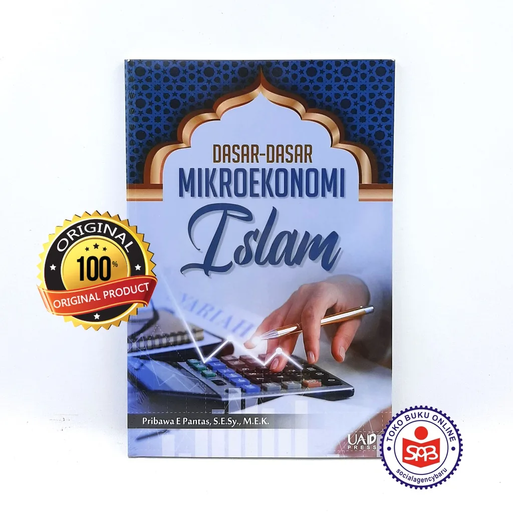 Dasar Dasar Mikroekonomi Islam - Pribawa E Pantas