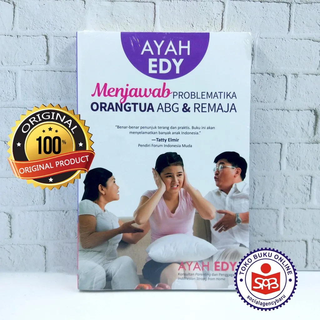 Ayah Edy Menjawab Problematika Orangtua Abg dan Remaja - Ayah Edy