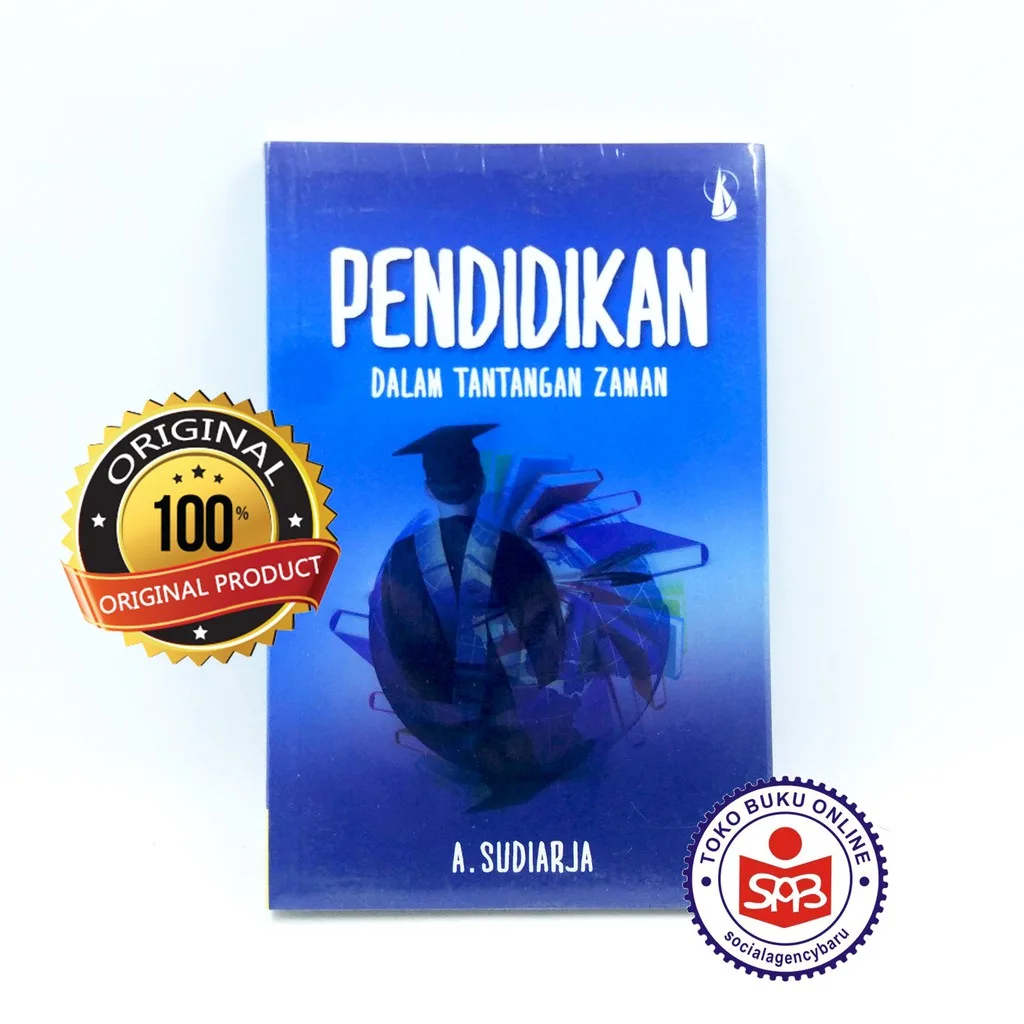 Pendidikan Dalam Tantangan Zaman - A. Sudiarja