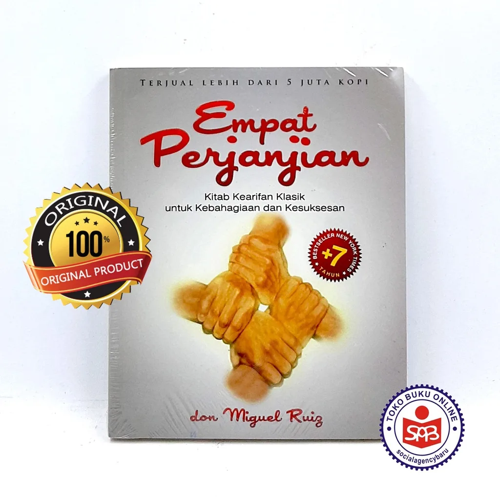 Empat Perjanjian Don Miguel Ruiz - Buku Fenomenal